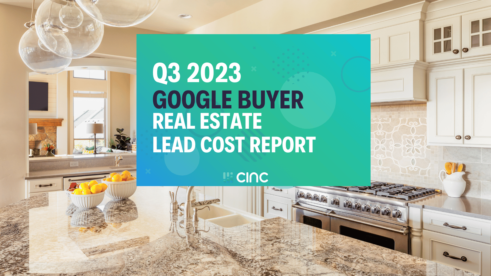 https://1939286.fs1.hubspotusercontent-na1.net/hubfs/1939286/Real%20Estate%20Lead%20Cost%20Report%20for%20Buyers%20on%20Google%20Q3%202023%20%281%29.png